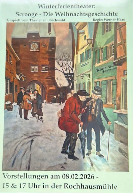 "Scrooge" - die Weihnachtsgeschichte, Winterferientheater Rochhausmühle am 08.02.26